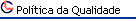 Pol�tica da Qualidade